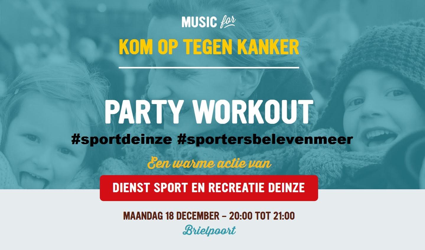 Party Workout t.v.v. kom op tegen kanker #sportersbelevenmeer