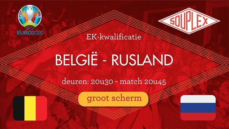 BEL-RUS op groot scherm @Souplex