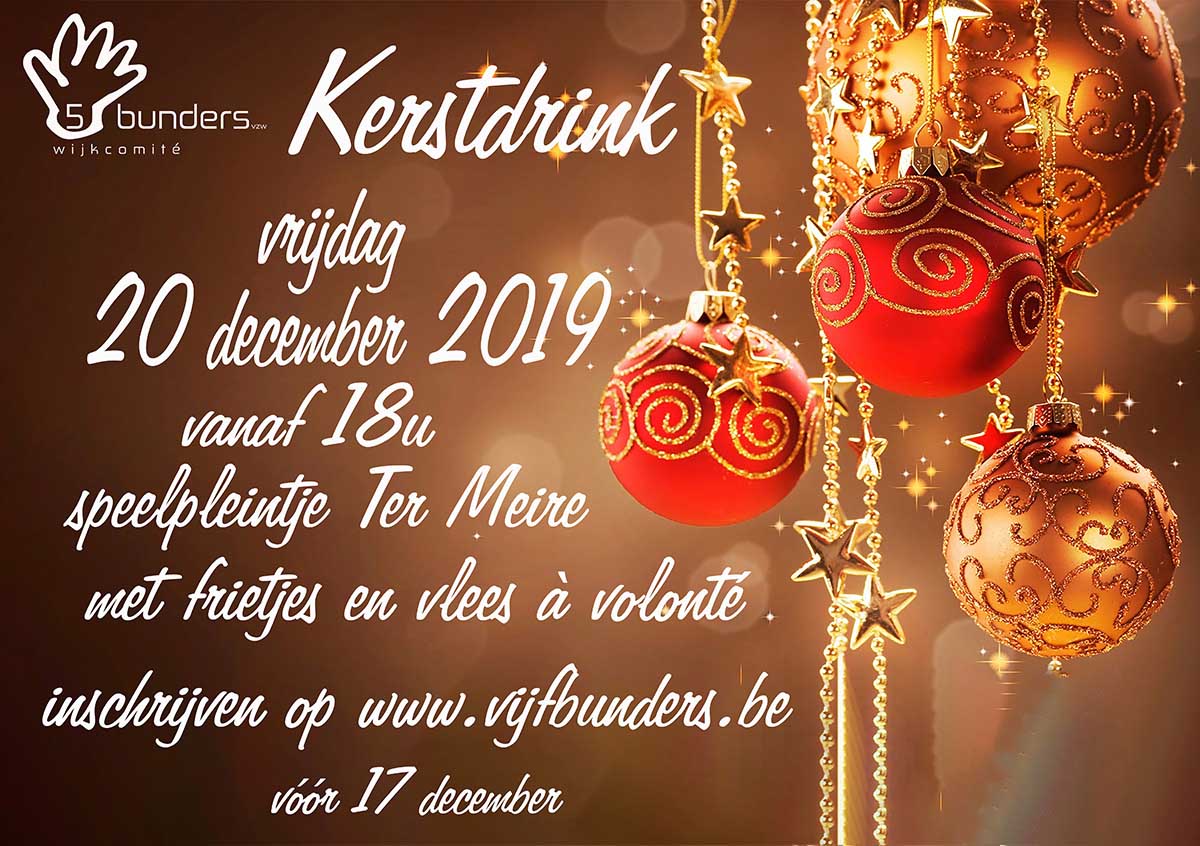 Vijfbunders vzw organiseert de gezelligste kerstdrink van Petegem a/d Leie.