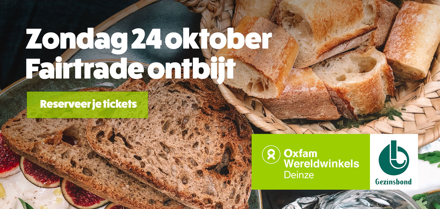 Geniet van een (H)eerlijk Fairtrade ontbijt van de vele vrijwilligers van Oxfam Deinze en Gezinsbond Petegem